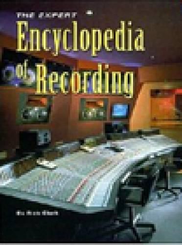 Expert Encyclopedia of Recording