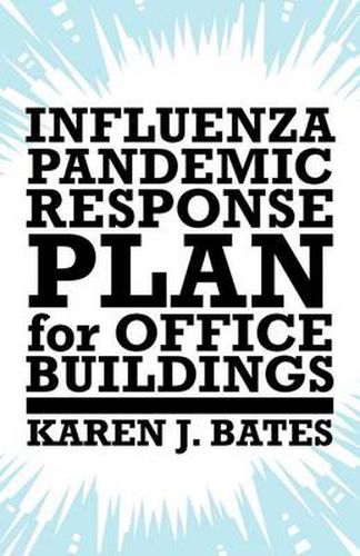 Cover image for Influenza Pandemic Response Plan for Office Buildings