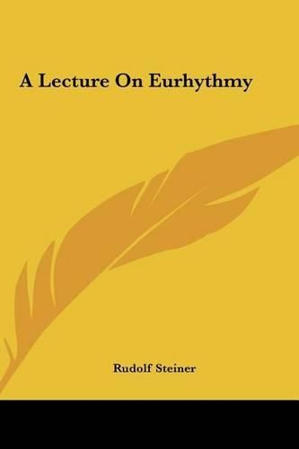 Cover image for A Lecture on Eurhythmy