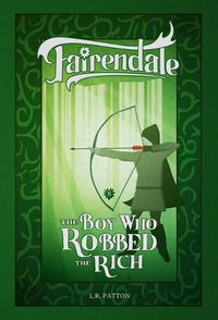 Cover image for The Boy Who Robbed the Rich