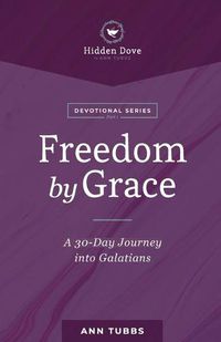 Cover image for Freedom By Grace