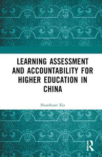 Cover image for Learning Assessment and Accountability for Higher Education in China