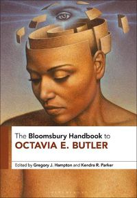 Cover image for The Bloomsbury Handbook to Octavia E. Butler