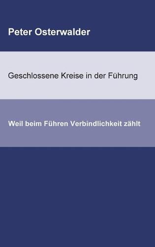 Geschlossene Kreise in der Fuhrung: Weil beim Fuhren Verbindlichkeit zahlt