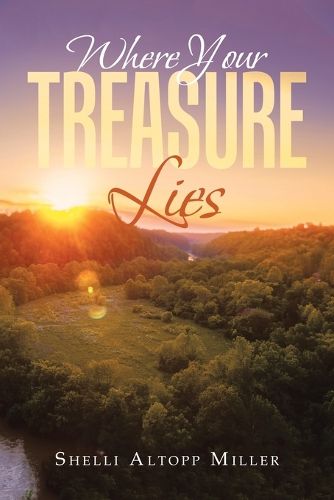Cover image for Where Your Treasure Lies