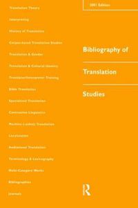 Cover image for Bibliography of Translation Studies: 2001