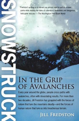 Cover image for Snowstruck: In the Grip of Avalanches