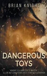 Cover image for Dangerous Toys