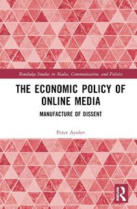 Cover image for The Economic Policy of Online Media