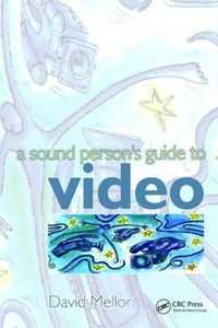 Cover image for Sound Person's Guide to Video