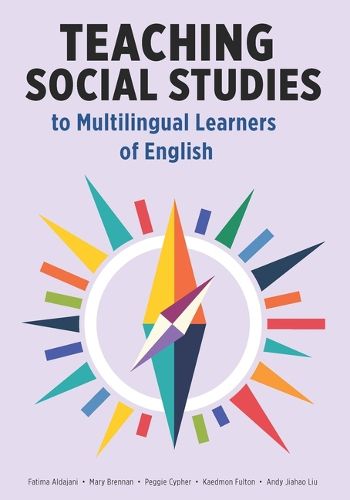 Cover image for Teaching Social Studies to Multilingual Learners of English