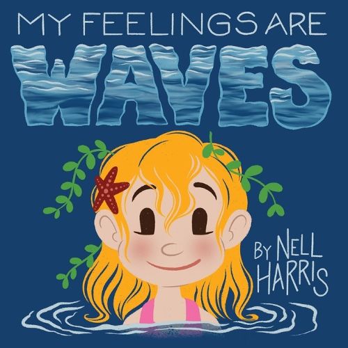 Cover image for My Feelings are Waves