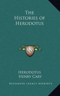 Cover image for The Histories of Herodotus