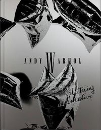 Cover image for ANDY WARHOL EXHIBITS: A Glittering Alternative