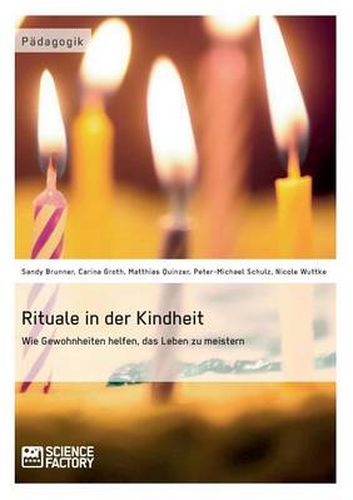 Cover image for Rituale in der Kindheit: Wie Gewohnheiten helfen, das Leben zu meistern