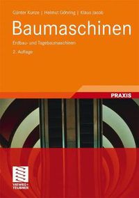 Cover image for Baumaschinen: Erdbau- und Tagebaumaschinen