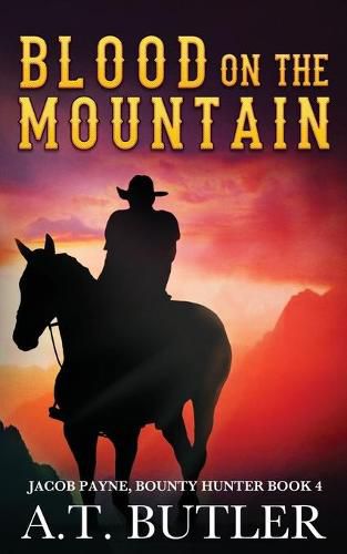 Cover image for Blood on the Mountain: A Western Adventure