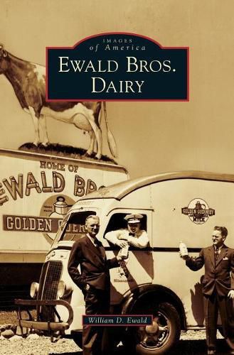 Cover image for Ewald Bros. Dairy