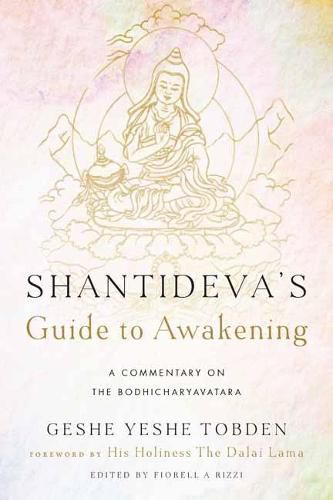 Cover image for Shantideva's Guide to Awakening: A Commentary on the Bodhicharyavatara