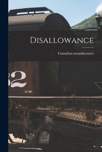 Cover image for Disallowance [microform]