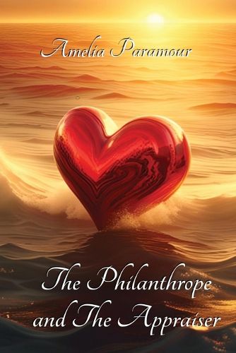 Cover image for The Philanthrope and the Appraiser