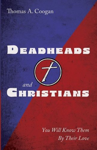 Cover image for Deadheads and Christians