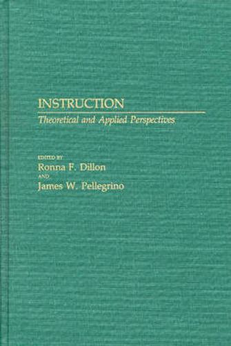 Cover image for Instruction: Theoretical and Applied Perspectives