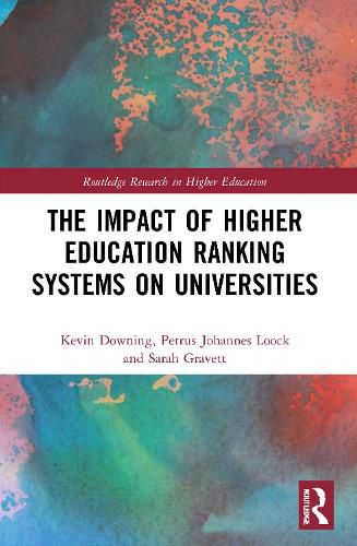 Cover image for The Impact of Higher Education Ranking Systems on Universities