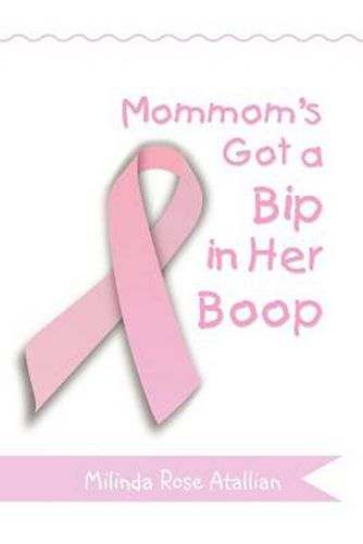 Cover image for Mommom's Got a Bip in Her Boop