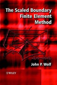 Cover image for The Scaled Boundary Finite Element Method