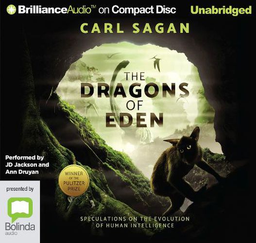 The Dragons Of Eden: Speculations on the Evolution of Human Intelligence