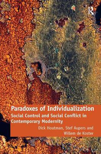 Cover image for Paradoxes of Individualization: Social Control and Social Conflict in Contemporary Modernity