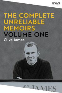 Cover image for The Complete Unreliable Memoirs: Volume One