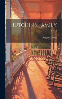 Cover image for Hutchins Family; Book 4