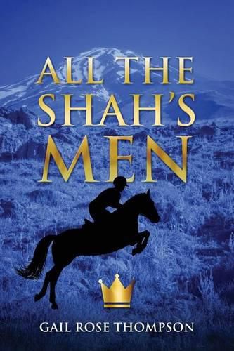 Cover image for All the Shah's Men