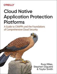 Cover image for Cloud Native Application Protection Platforms