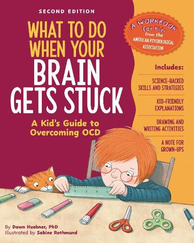 Cover image for What to Do When Your Brain Gets Stuck, 2nd Edition