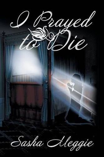 Cover image for I Prayed to Die