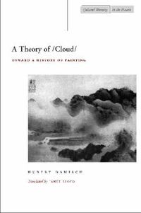 Cover image for A Theory of /Cloud/: Toward a History of Painting