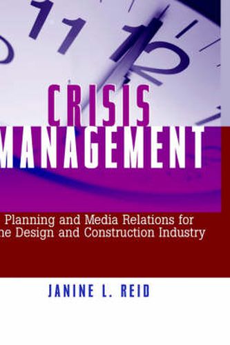 Cover image for Crisis Management Planning and Media Relations for Construction and Engineering Firms