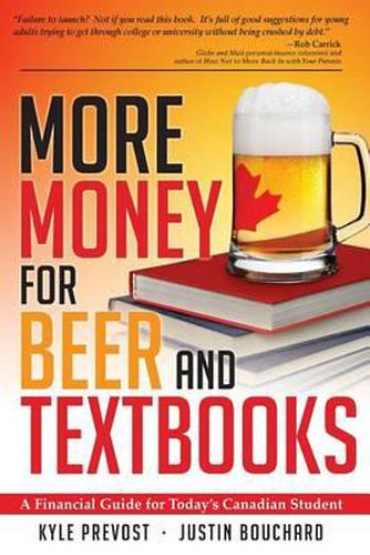 Cover image for More Money for Beer and Textbooks