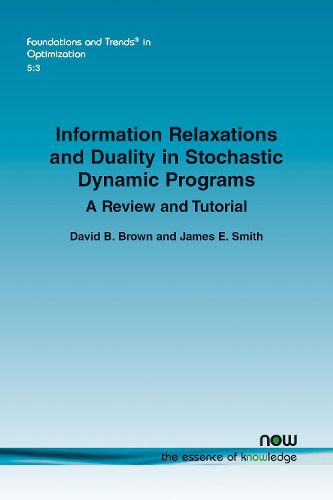 Information Relaxations and Duality in Stochastic Dynamic Programs: A Review and Tutorial