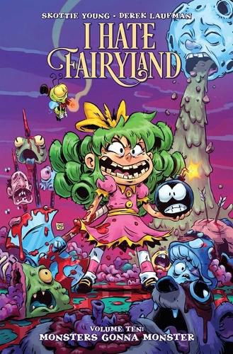 Cover image for I Hate Fairyland Volume 10