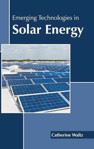 Cover image for Emerging Technologies in Solar Energy