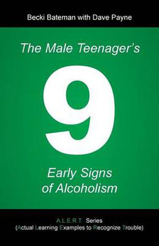 Cover image for The Male Teenager's 9 Early Signs of Alcoholism