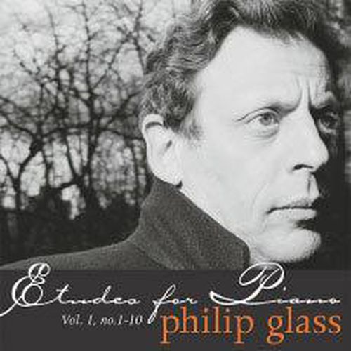 Glass Etudes For Piano Vol 1 Nos 1 To 10