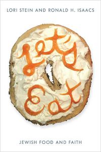 Cover image for Let's Eat: Jewish Food and Faith