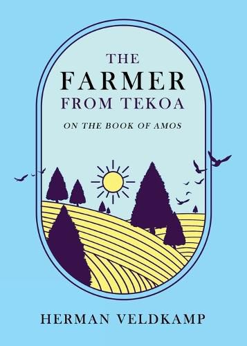 Cover image for The Farmer from Tekoa