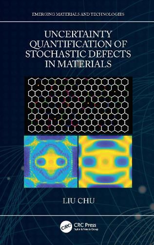 Cover image for Uncertainty Quantification of Stochastic Defects in Materials