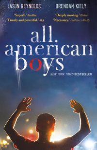 Cover image for All American Boys: Carnegie Medal-Winning Author